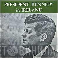 John F. Kennedy - In Ireland