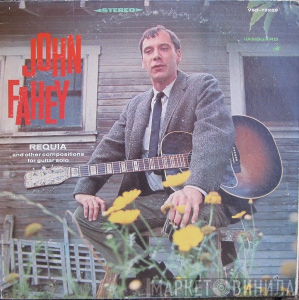 John Fahey  - Requia
