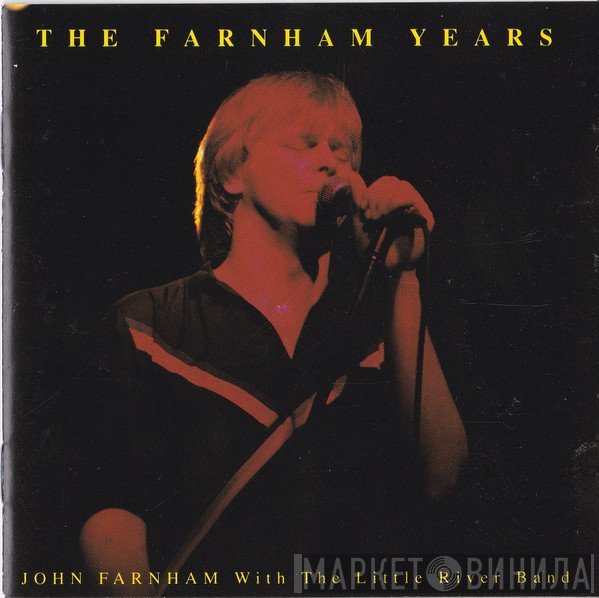 John Farnham With Little River Band  - The Farnham Years