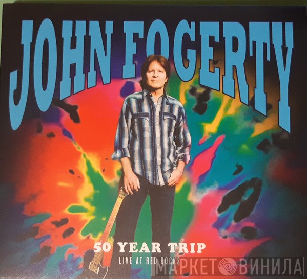 John Fogerty  - 50 Year Trip Live At Red Rocks