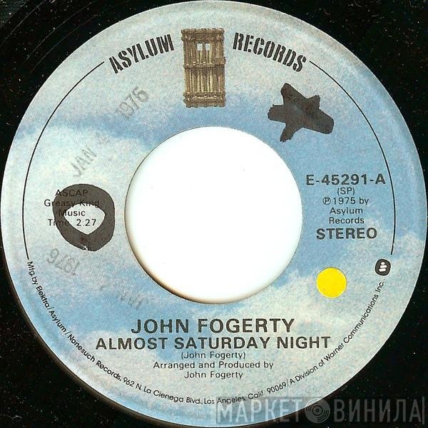 John Fogerty  - Almost Saturday Night