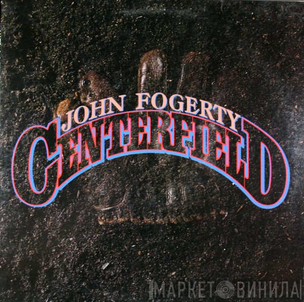 John Fogerty - Centerfield