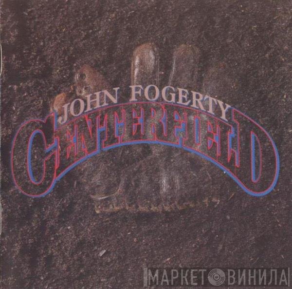 John Fogerty - Centerfield