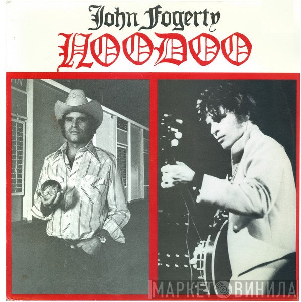 John Fogerty  - Hoodoo