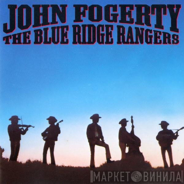 John Fogerty  - The Blue Ridge Rangers