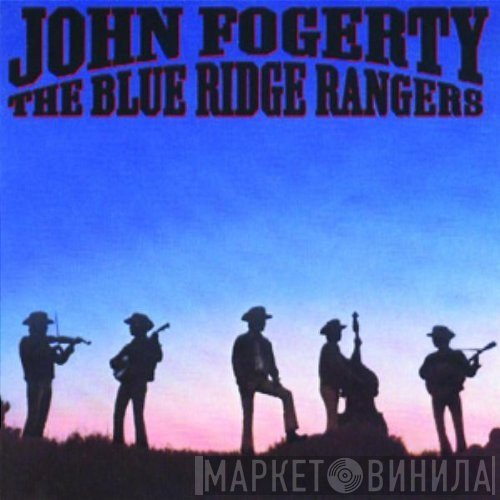 John Fogerty  - The Blue Ridge Rangers