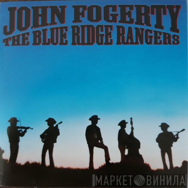 John Fogerty  - The Blue Ridge Rangers