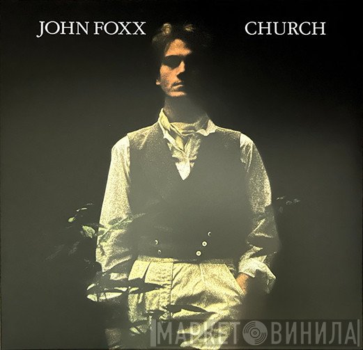 John Foxx  - Church