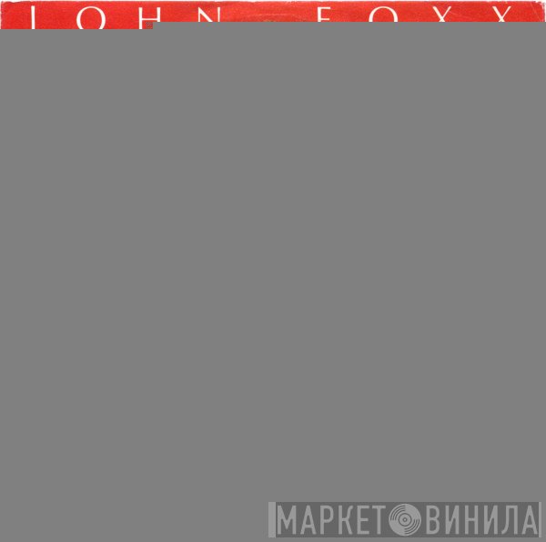John Foxx  - Endlessly