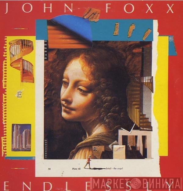 John Foxx  - Endlessly