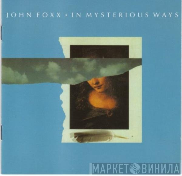 John Foxx  - In Mysterious Ways
