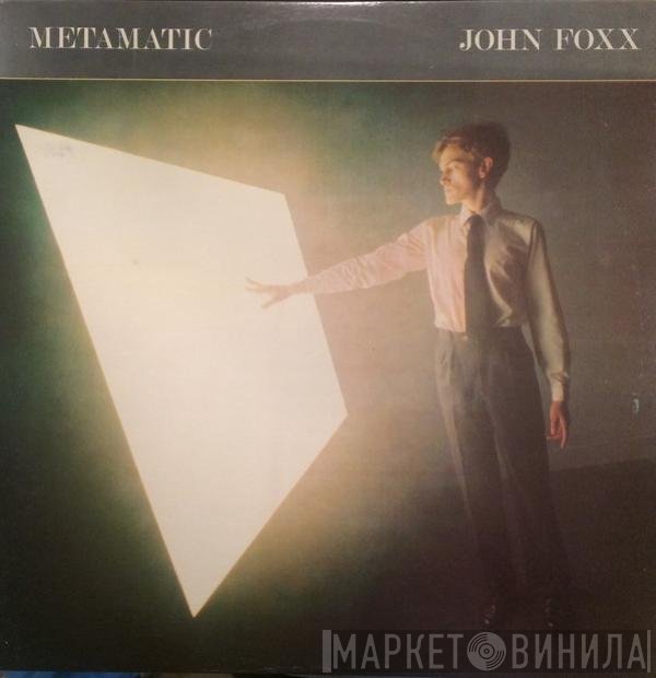 John Foxx  - Metamatic
