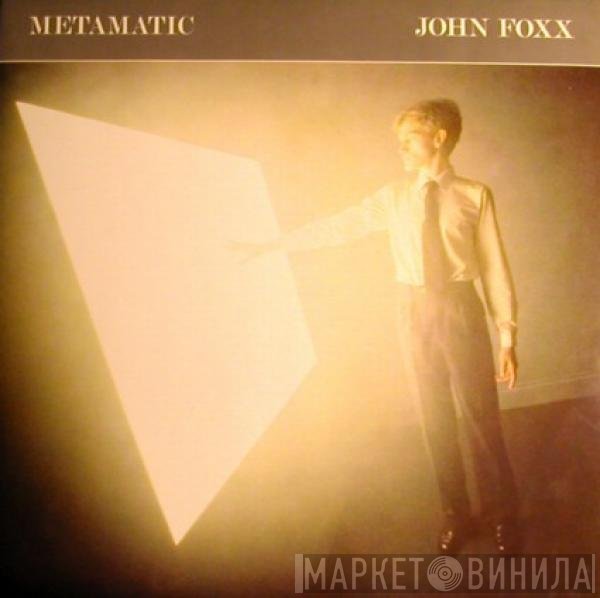 John Foxx  - Metamatic