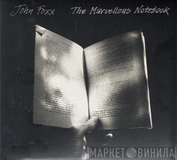 John Foxx - The Marvellous Notebook