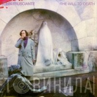 John Frusciante - The Will To Death