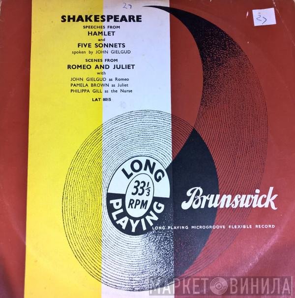 John Gielgud - Shakespeare - Speeches From Hamlet And Five Sonnets / Scenes From Romeo And Juliet