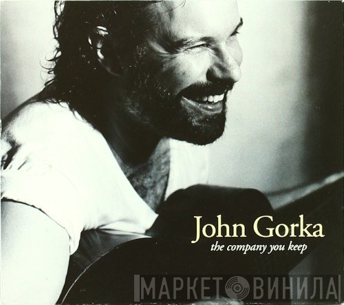 John Gorka - The Company You Keep