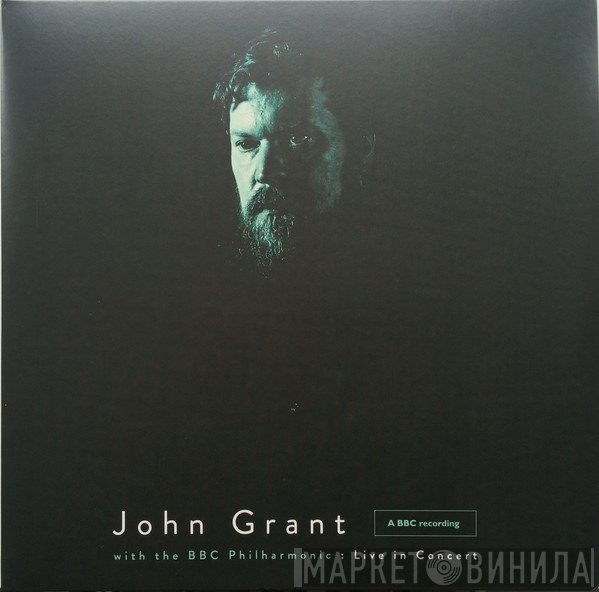 John Grant With The BBC Philharmonic  - Live In Concert