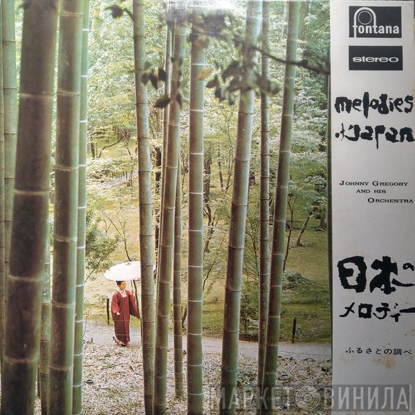 John Gregory And His Orchestra - Melodies Of Japan