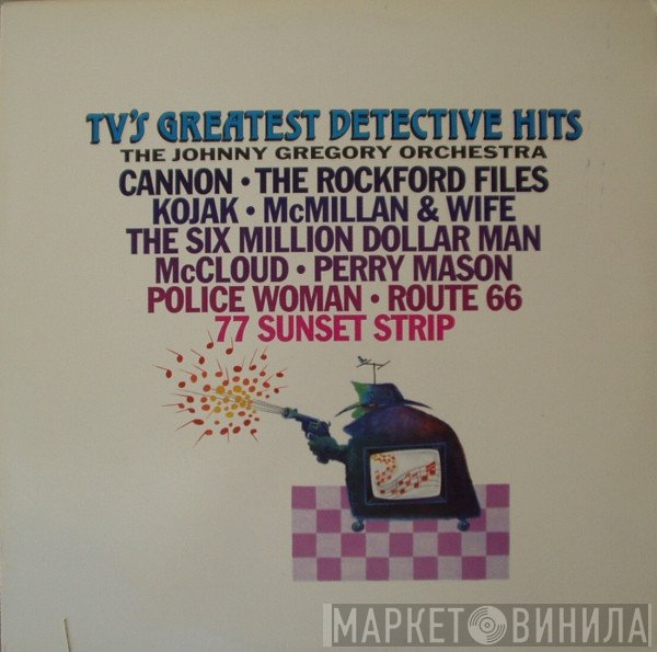 John Gregory And His Orchestra - TV's Greatest Detective Hits