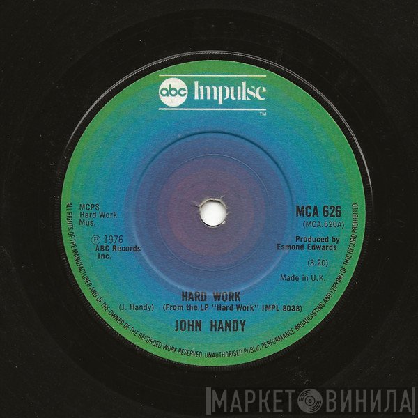 John Handy - Hard Work / Young Enough To Dream