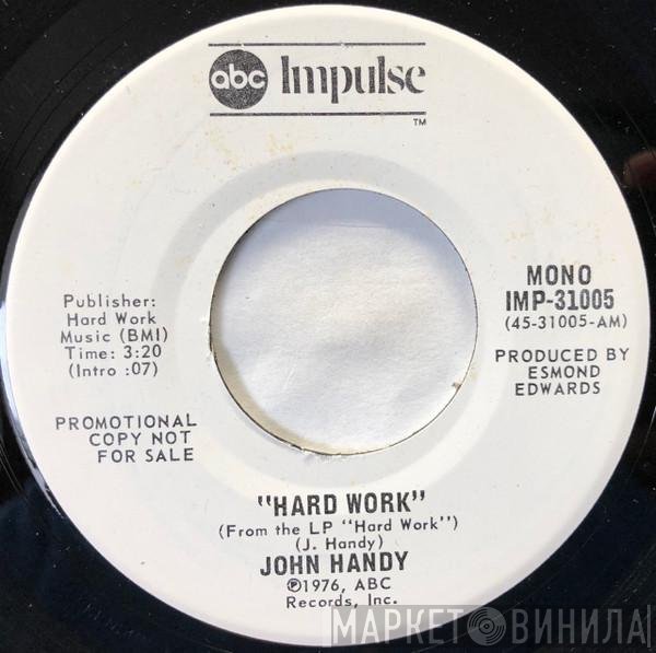 John Handy - Hard Work