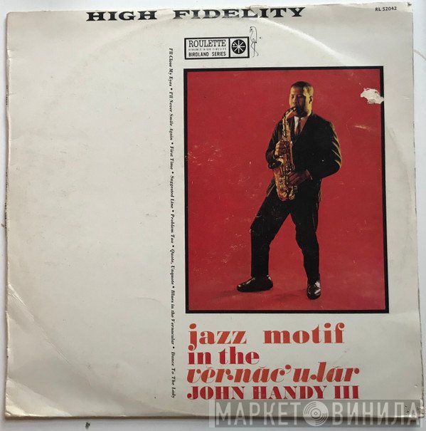 John Handy  - Jazz Motif In The Vernacular