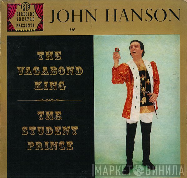 John Hanson , Jane Fyffe - The Vagabond King & The Student Prince