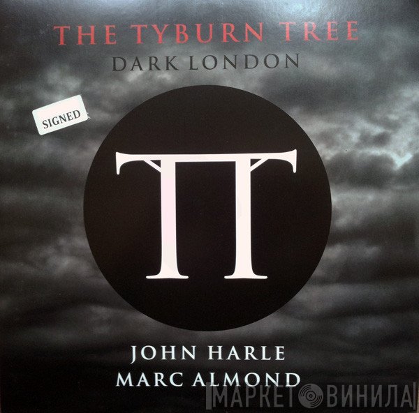 John Harle, Marc Almond - The Tyburn Tree (Dark London)