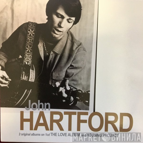 John Hartford - The Love Album + Housing Project