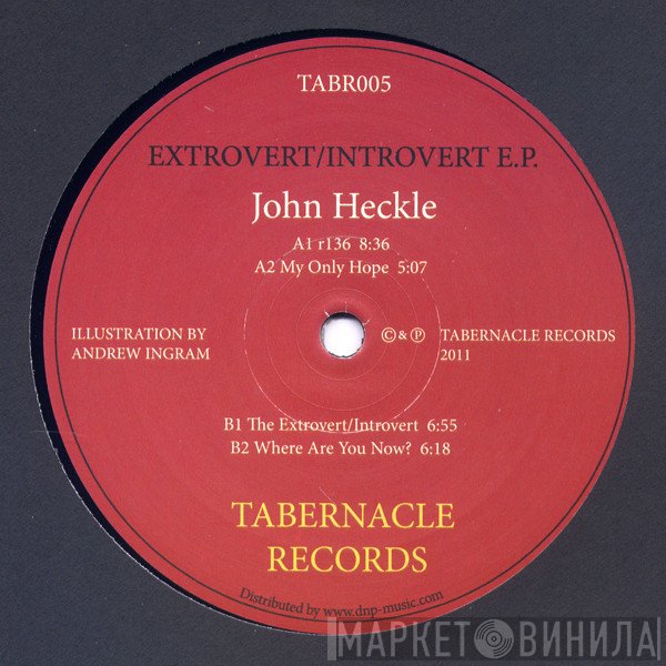 John Heckle - Extrovert / Introvert E.P.