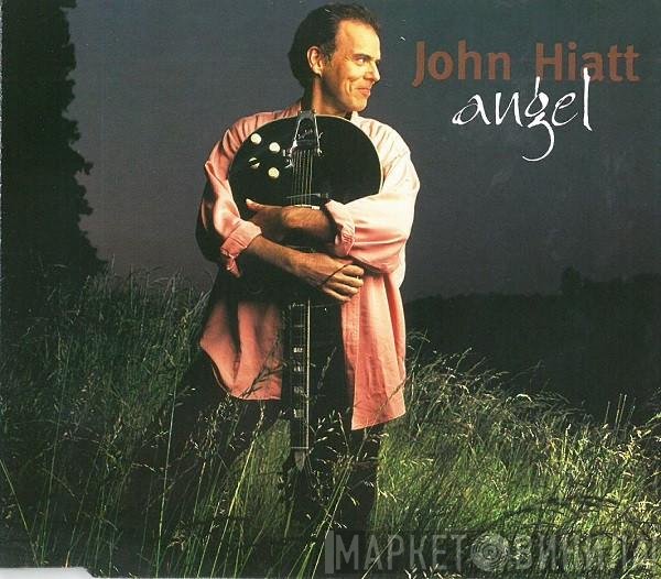 John Hiatt  - Angel