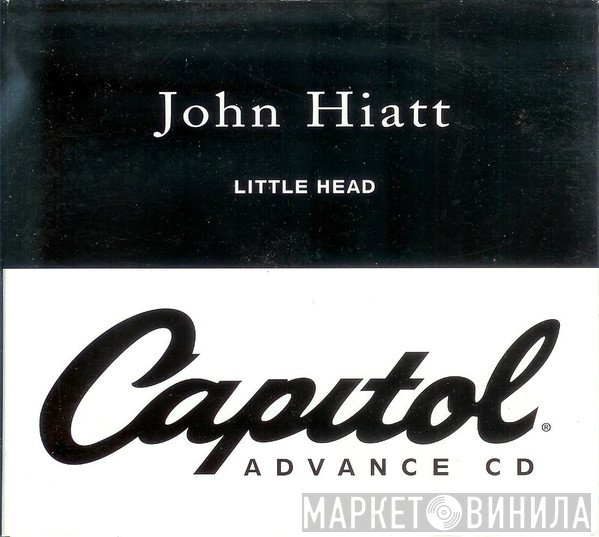 John Hiatt  - Little Head