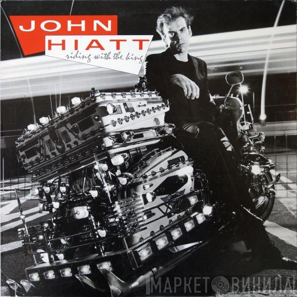 John Hiatt  - Riding With The King