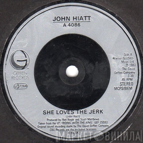 John Hiatt - She Loves The Jerk