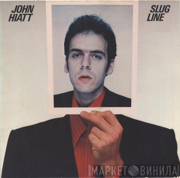 John Hiatt  - Slug Line