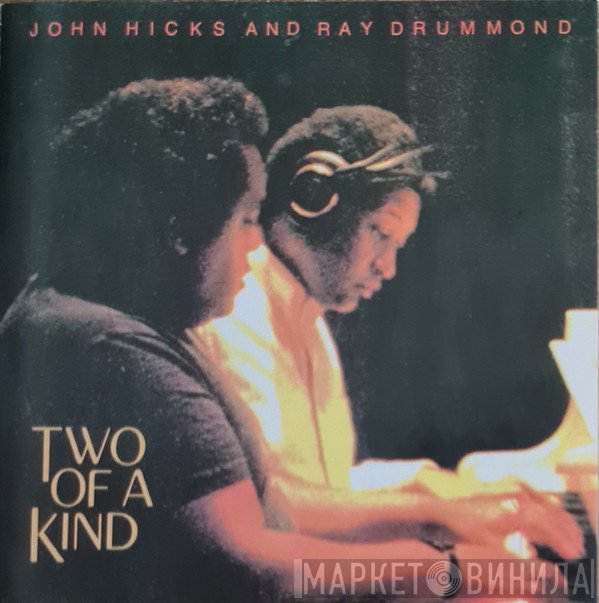 John Hicks & Ray Drummond  - Two Of A Kind