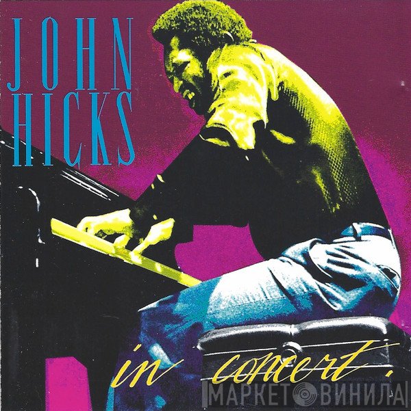 John Hicks  - In Concert