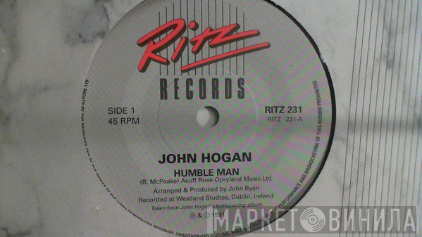 John Hogan  - Humble Man
