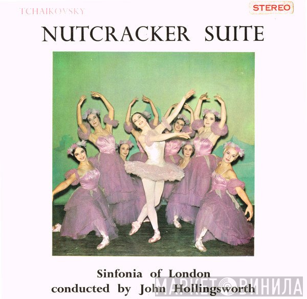John Hollingsworth, Pyotr Ilyich Tchaikovsky, The Sinfonia Of London - Nutcracker Suite