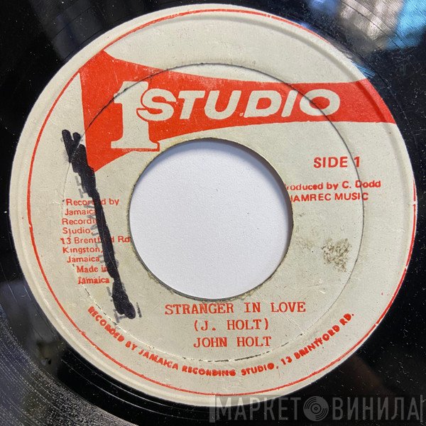 John Holt / Jackie Mittoo  - Stranger In Love / Soul Stew
