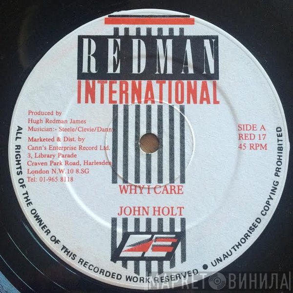 John Holt, Cultural Roots - Why I Care / Sweet Reggae Music
