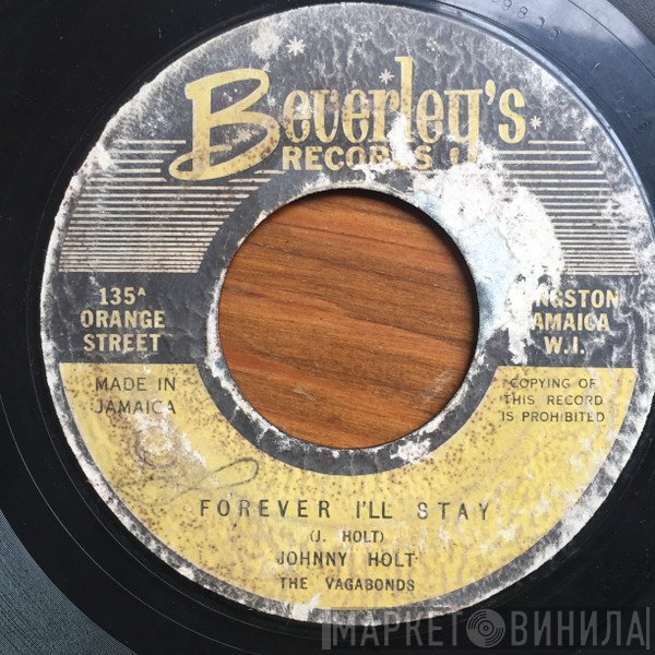 John Holt, Desmond Dekker, Beverley's All Stars, The Vagabonds  - Honour Your Mother & Father / Forever I'll Stay
