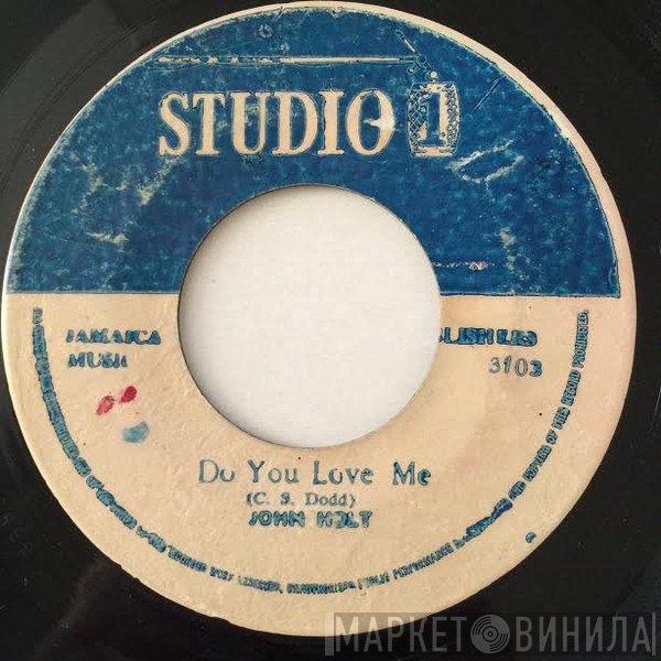 John Holt, Jackie Mittoo - Do You Love Me / Wives & Lovers