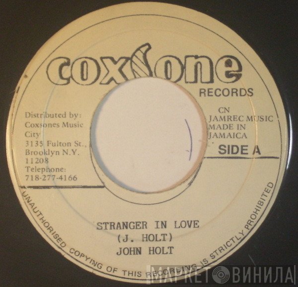 John Holt, Jackie Mittoo - Stranger In Love / Soul Stew