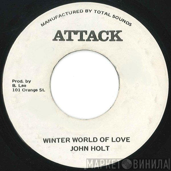 John Holt, The Aggrovators - Winter World Of Love / A Lovable Version