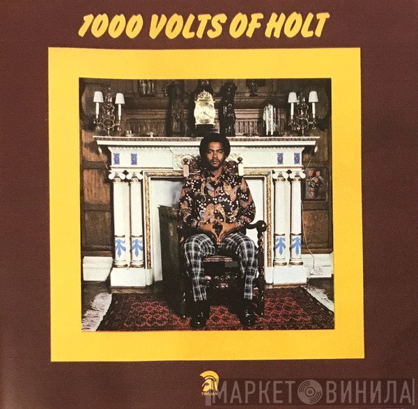 John Holt - 1000 Volts Of Holt