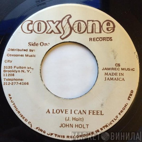 John Holt - A Love I Can Feel