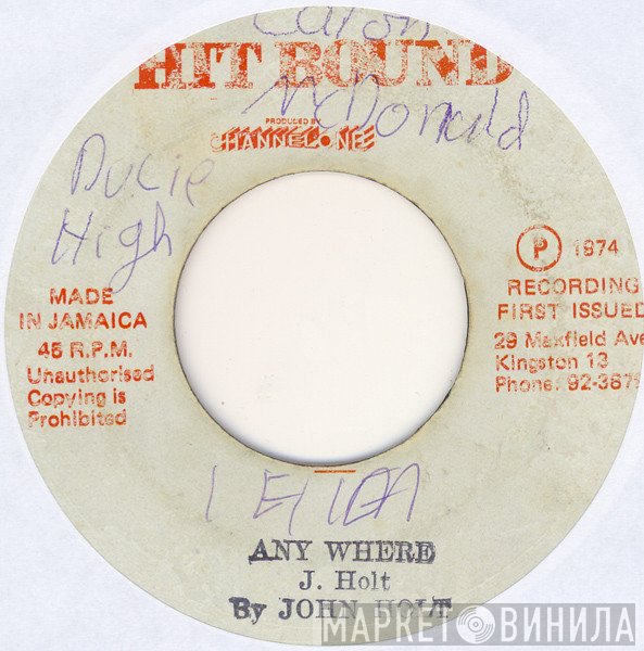 John Holt - Any Where