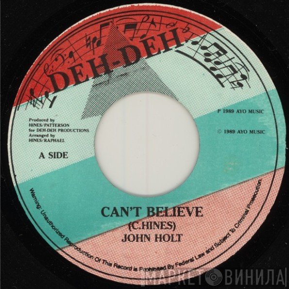 John Holt - Can't Believe